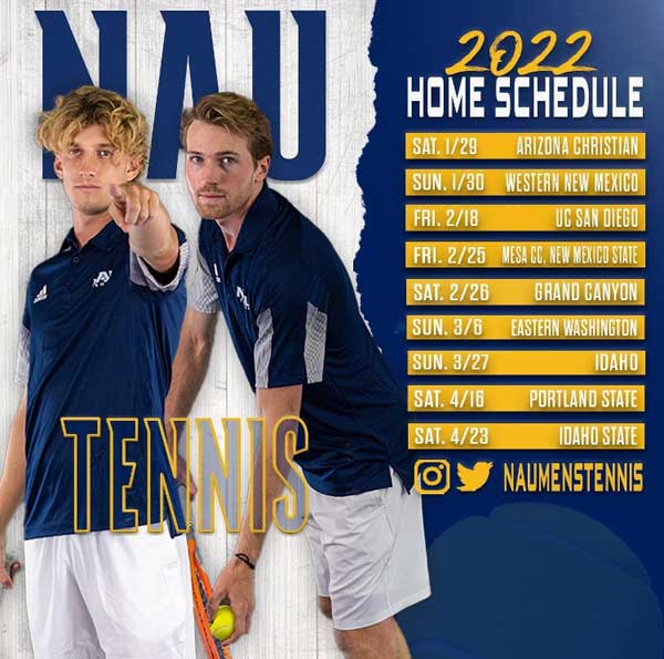 NAU men's tennis schedule for home matches 2022